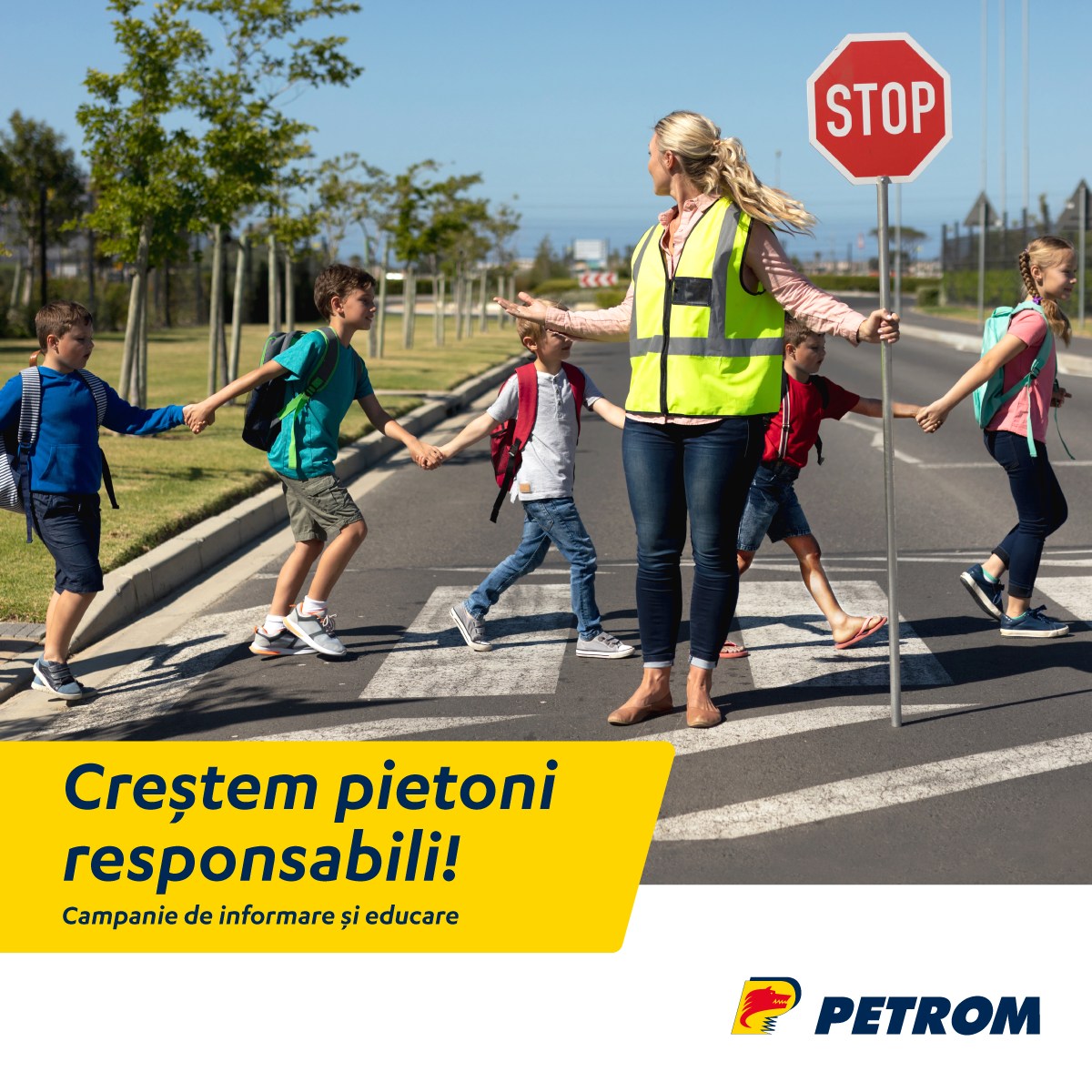 “We educate responsible pedestrians” – Petrom