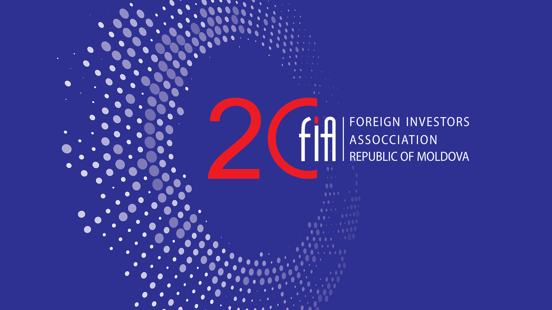 The Foreign Investors Association of the Republic of Moldova –  20 Years Anniversary