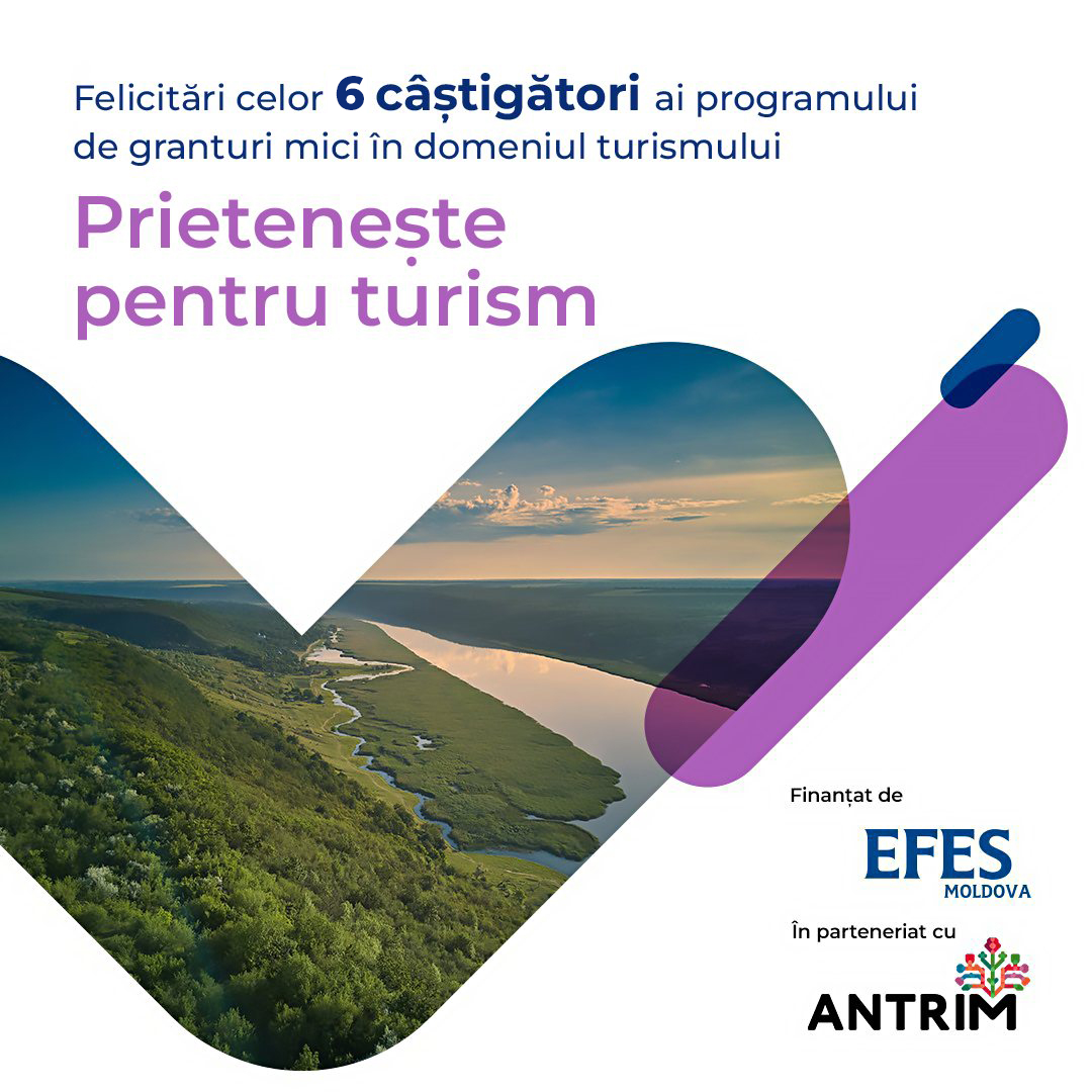 Small Grants Program “Friendship for Tourism” – Efes Moldova