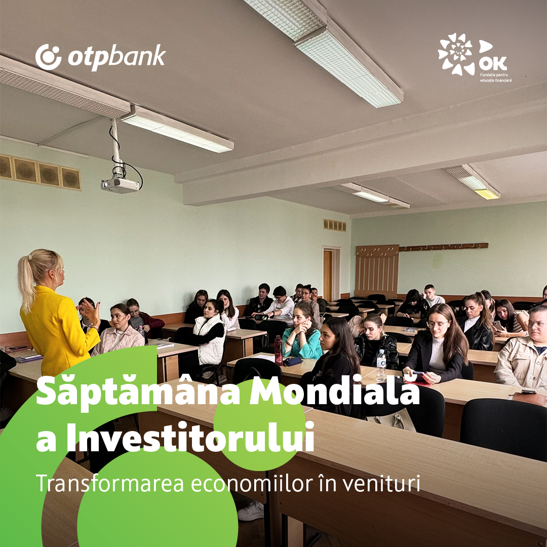 World Investor Week – OTP Bank Moldova