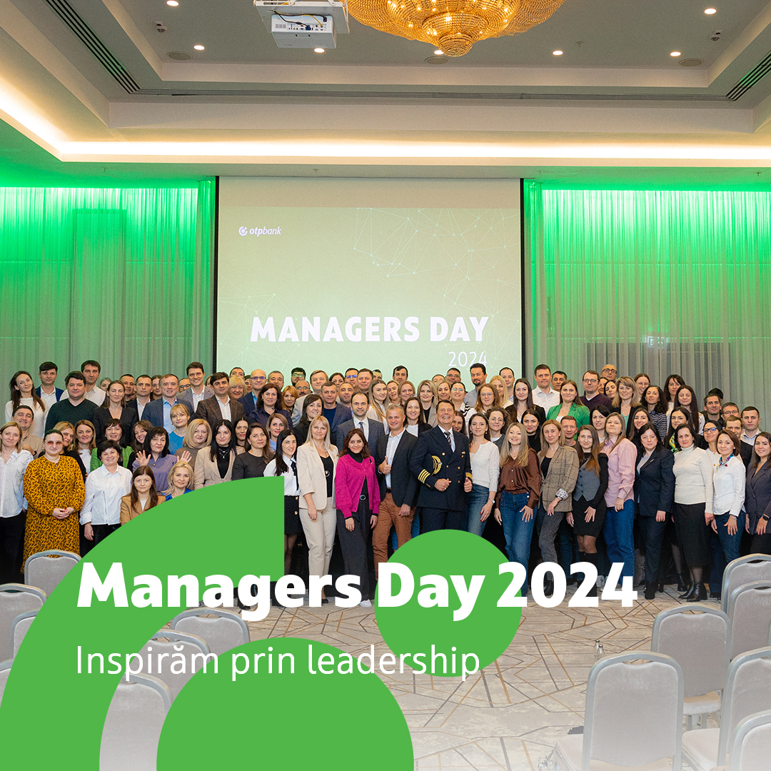 Managers Day 2024 – OTP Bank Moldova