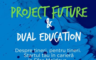 Project Future&Dual Education / Efes Moldova